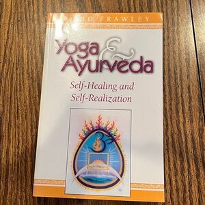 “Yoga & Ayurveda: Self-Healing and Self-Realization" by David Frawley.
